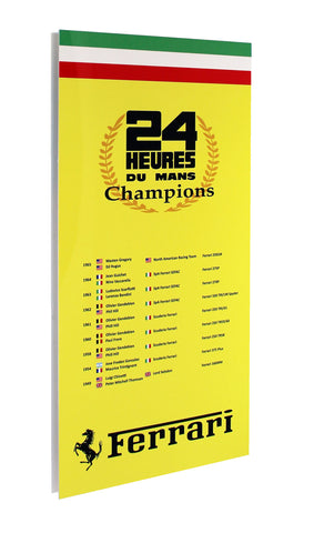 Ferrari 24 Hours Lemans Drivers Champions Metal Sign