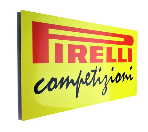 Pirelli Competizioni Metal Sign