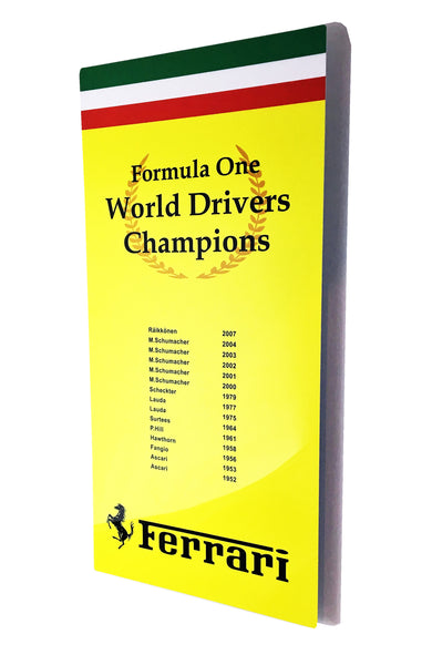 Ferrari F1 World Drivers Champions Metal Sign