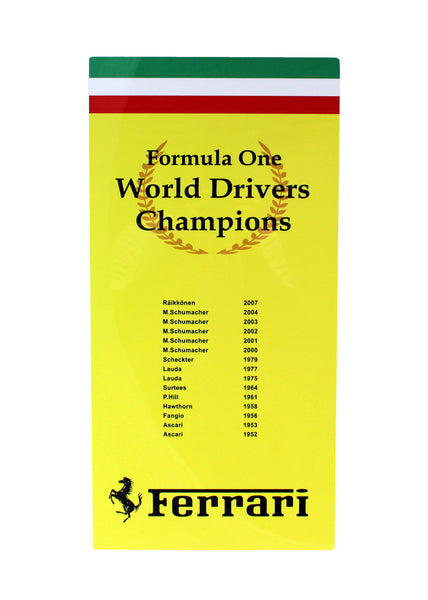 Ferrari F1 World Drivers Champions Metal Sign